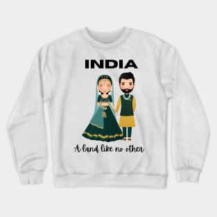 India a land like no other | I love India Crewneck Sweatshirt